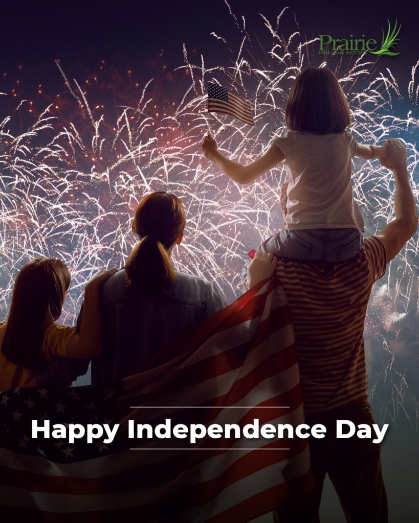Family Health and a Happy Fourth from Prairie Spine